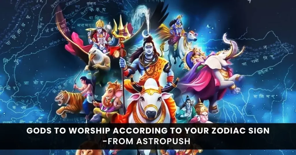 God to Worship According to Your Zodiac Sign