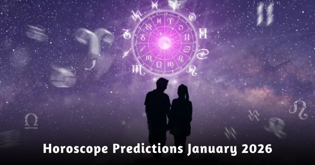 Horoscope Predictions January 2026 for all zodiac signs with insights on love, career, and health