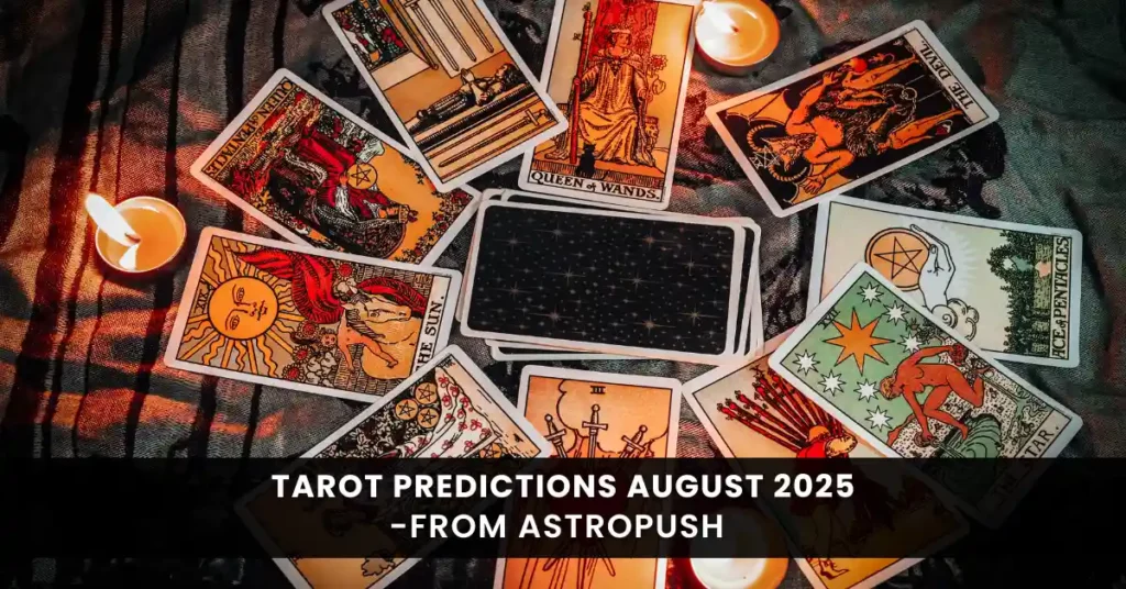 Explore Tarot Predictions August 2025 and navigate the powerful energies of the month to guide your personal growth.