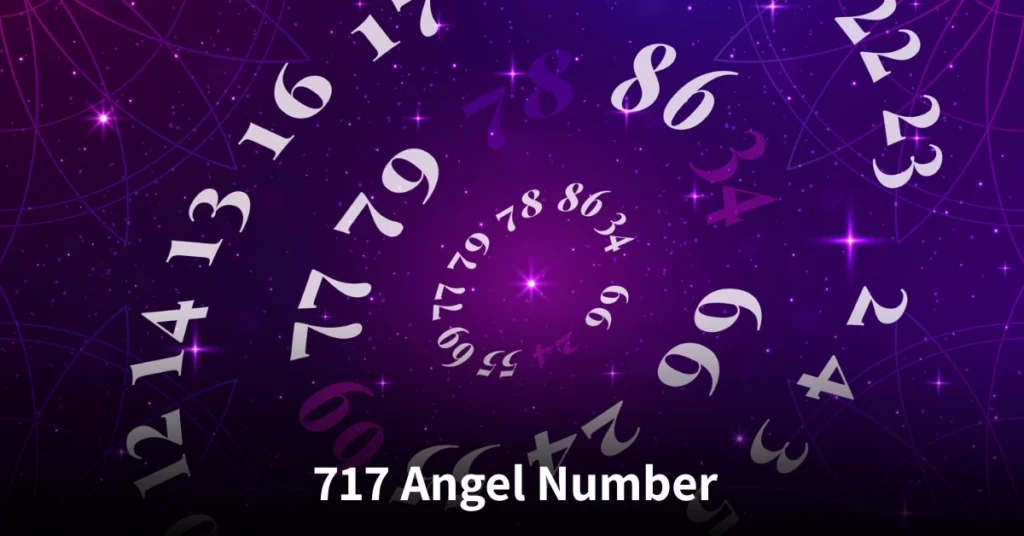 717 angel number meaning explained with spiritual guidance, love insights, and life messages from the universe