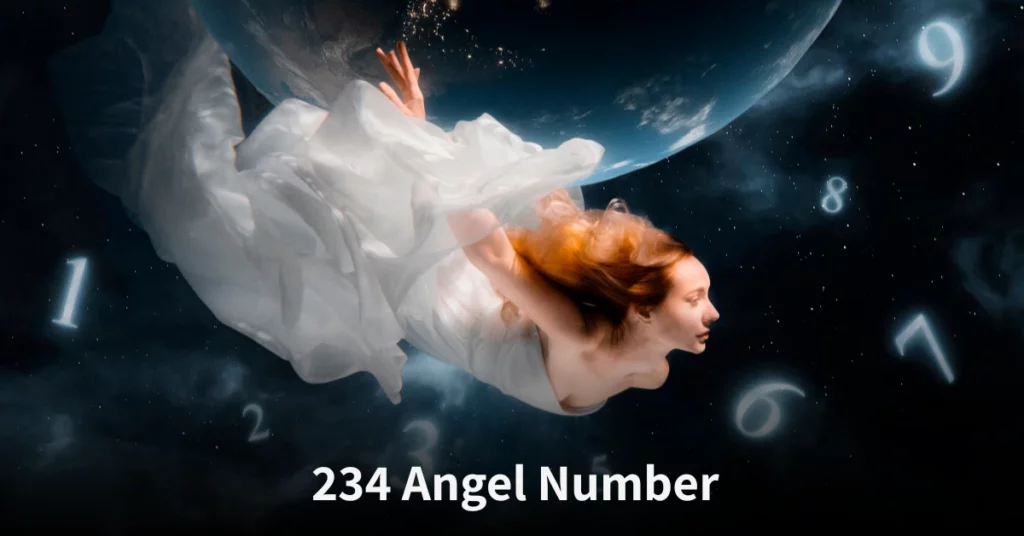 234 angel number meaning explained with spiritual guidance, love insights, and life messages from the universe