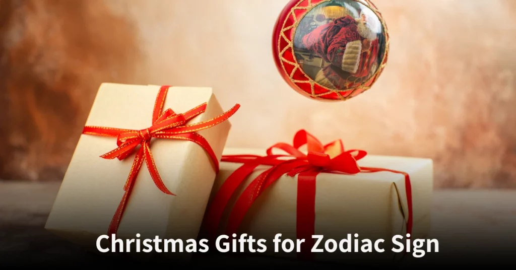 Christmas gifts for zodiac sign 2025 with astrology-based gift ideas for all 12 zodiac signs.